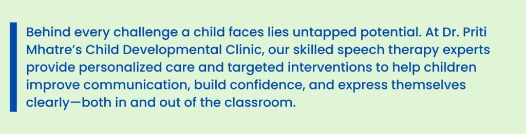 speech Therapy at Dr Priti Mhatre's clinic